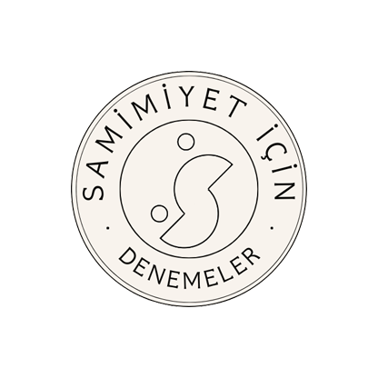 Samimiyet İçin Denemeler